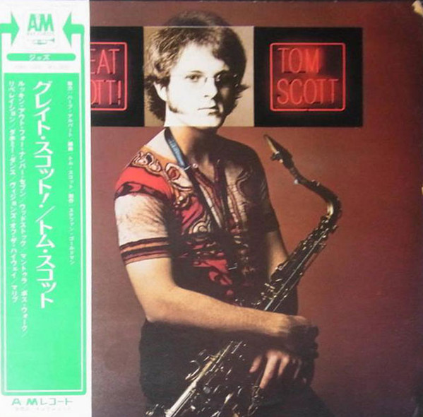 Tom Scott – Great Scott! (1972, Vinyl) - Discogs