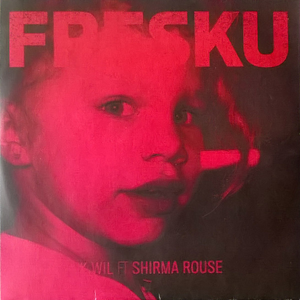 Album herunterladen Fresku Ft Shirma Rouse - Ik Wil