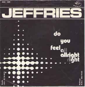 Jeffries - Do You Feel Allright album cover