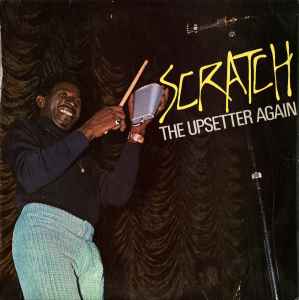 The Upsetters - Scratch The Upsetter Again album cover