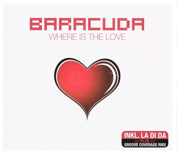 ladda ner album Download Baracuda - Where Is The Love album