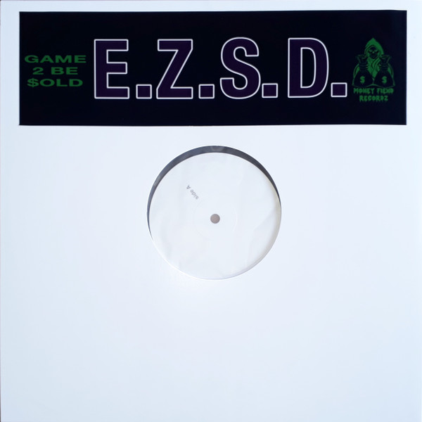 E.Z.S.D. – Game 2 Be $old (2019, Vinyl) - Discogs