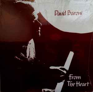 David Baroni - From The Heart album cover