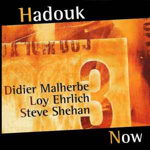 Hadouk Trio - Now album cover