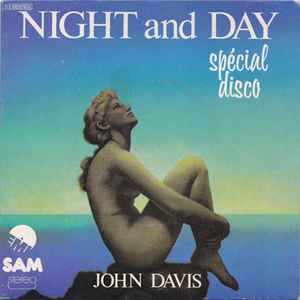 John Davis & The Monster Orchestra - Night And Day (Spécial Disco) album cover