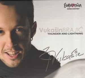 Vukašin Brajić – Thunder And Lightning (2010, CD) - Discogs