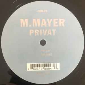 Michael Mayer - Privat album cover