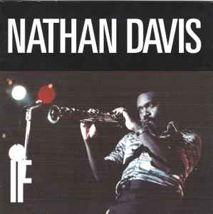 Nathan Davis – If (2009, CD) - Discogs