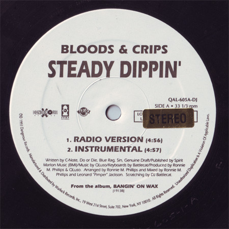 Bloods & Crips – Steady Dippin' (1993, Vinyl) - Discogs