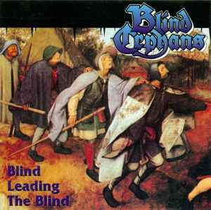 Blind Orphans – Blind Leading The Blind (1991, CD) - Discogs