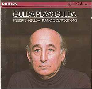 Friedrich Gulda – Gulda Plays Gulda (Piano Compositions) (CD