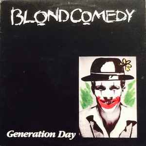 Blond Comedy - Generation Day album cover
