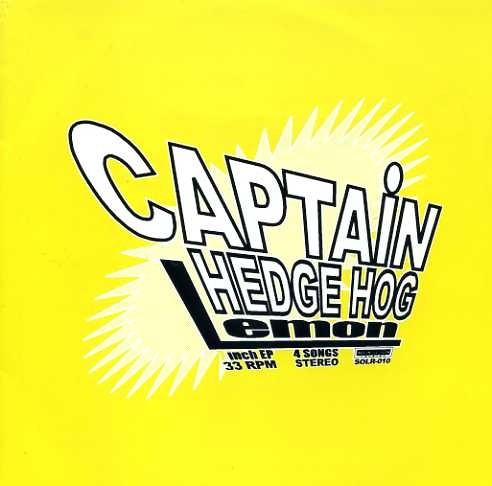 Captain Hedge Hog – Lemon (1997, Vinyl) - Discogs