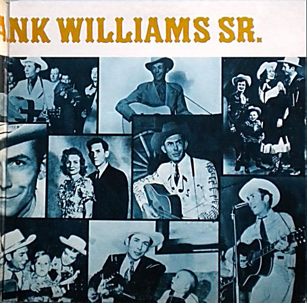 Hank Williams Sr. - Memories Of Hank Williams Sr. | K-Tel International (WC 305) - 3