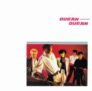 Duran Duran - Duran Duran | Releases | Discogs