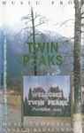 Cover of Music From Twin Peaks, 1990, Cassette