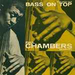Paul Chambers Quartet - Bass On Top | Releases | Discogs