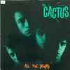 Les Cactus - All The Years