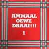 Various - Ammaal Oewe Draai!!! 1