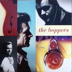 The Boppers – The Best Of (1990, Vinyl) - Discogs