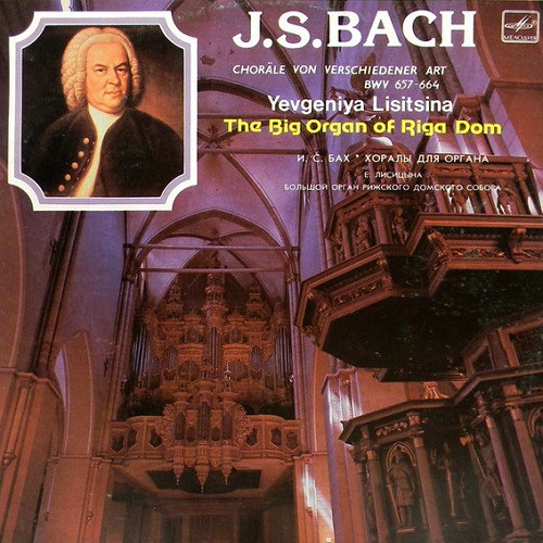 descargar álbum JS Bach Yevgeniya Lisitsina - Choräle Von Verschiedener Art BWV 657 664
