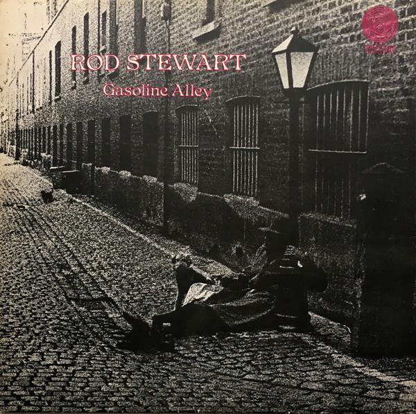 Rod Stewart – Gasoline Alley (1971, Gatefold, Vinyl) - Discogs