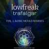 LowFreak - Trafalgar