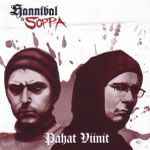 Hannibal & Soppa - Pahat Viinit album cover