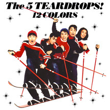 The 5 Teardrops – 12 Colors (2006, CD) - Discogs