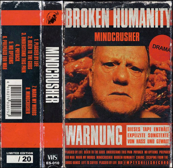 Broken Humanity - Mindcrusher | Releases | Discogs