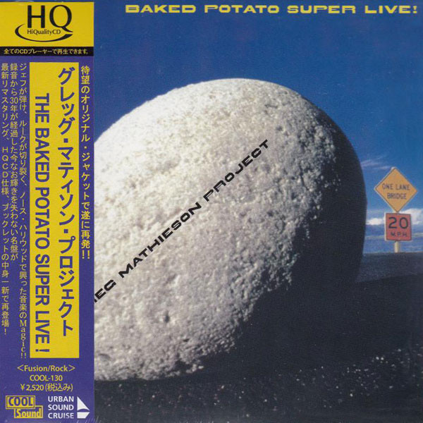 Greg Mathieson Project – Baked Potato Super Live! (2011, HQCD 