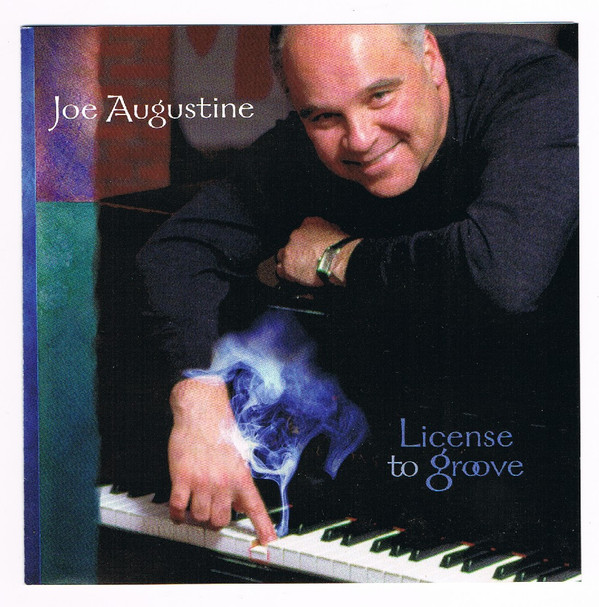 baixar álbum Joe Augustine - License To Groove