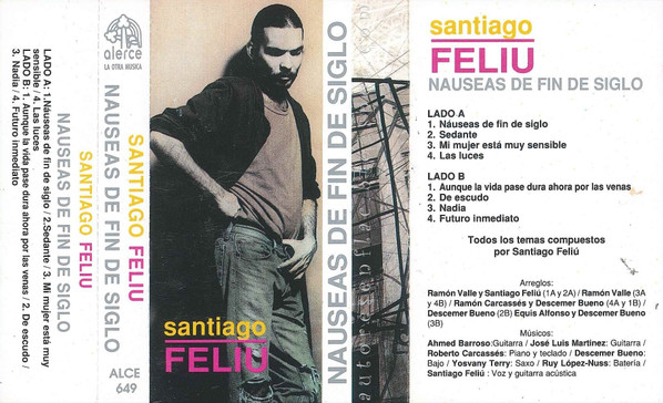 ladda ner album Santiago Feliú - Náuseas De Fin De Siglo