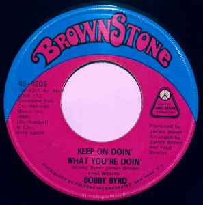 Bobby Byrd - Keep On Doin' What You're Doin'  album cover