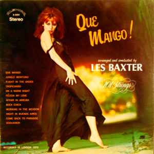Les Baxter - Que Mango! album cover