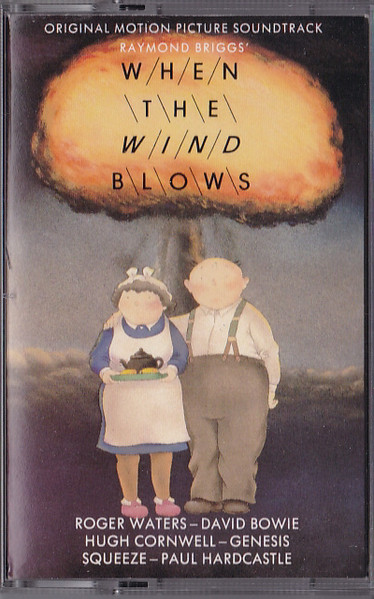 When The Wind Blows - Original Motion Picture Soundtrack (1986 ...