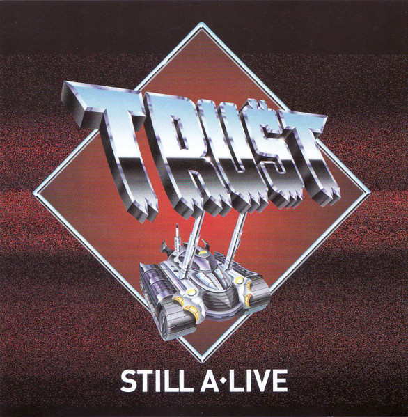 Trust – Still A Live (2000, CD) - Discogs