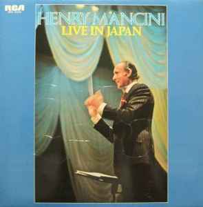 Henry Mancini And His Orchestra - ヘンリー・マンシーニ・ライブ u003d Henry Mancini Live In  Japan | Releases | Discogs