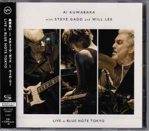 Ai Kuwabara With Steve Gadd And Will Lee – Live At Blue Note Tokyo 