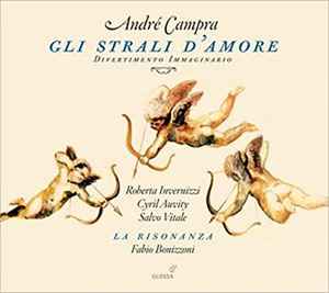 André Campra -  Gli Strali D'amore album cover