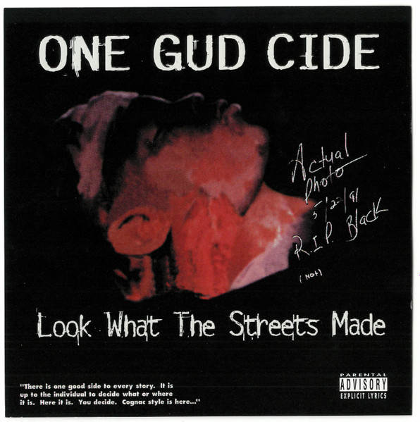 One Gud Cide – Look What The Streets Made (1996, CD) - Discogs