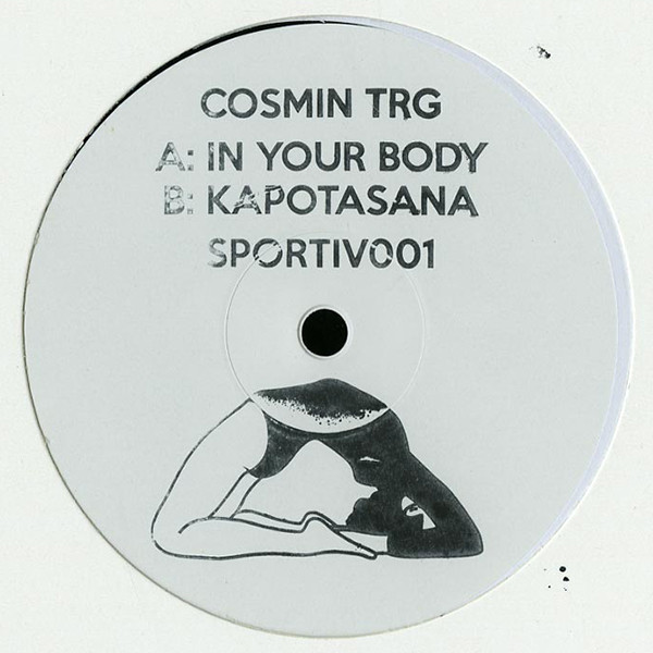 baixar álbum Cosmin TRG - In Your Body Kapotasana
