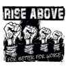 Rise Above (4) - For Better For Worse