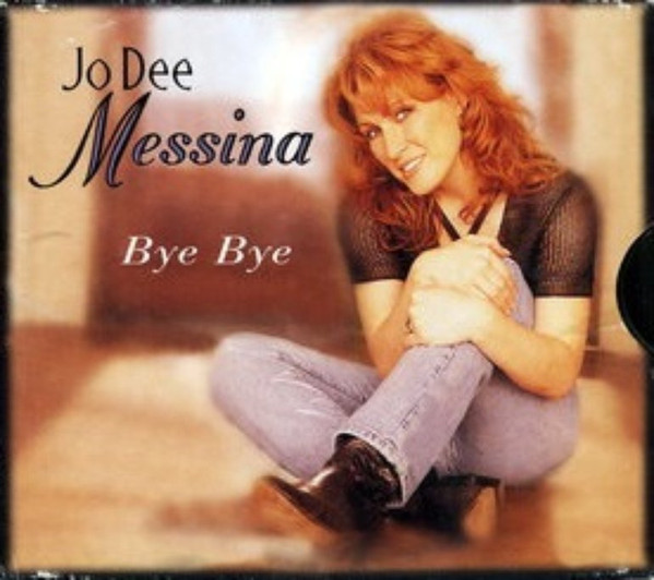 Jo Dee Messina's Breakthrough Success with "Bye Bye"
