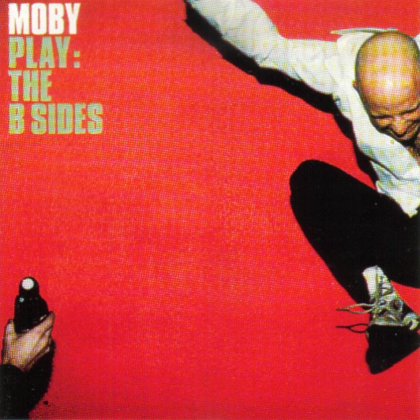 Moby Play The B Sides Releases Discogs