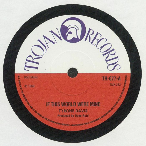 Tyrone Davis – If This World Were Mine / You Done Me Wrong (2022