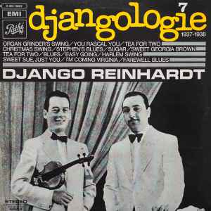 Djangologie, vol. 7, 1937-1938 : organ grinder's swing / Django Reinhardt, guit. | Reinhardt, Django (1910-1953). Guit.