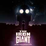 Cover of The Iron Giant (Original Score By Michael Kamen), 2014-09-20, Vinyl