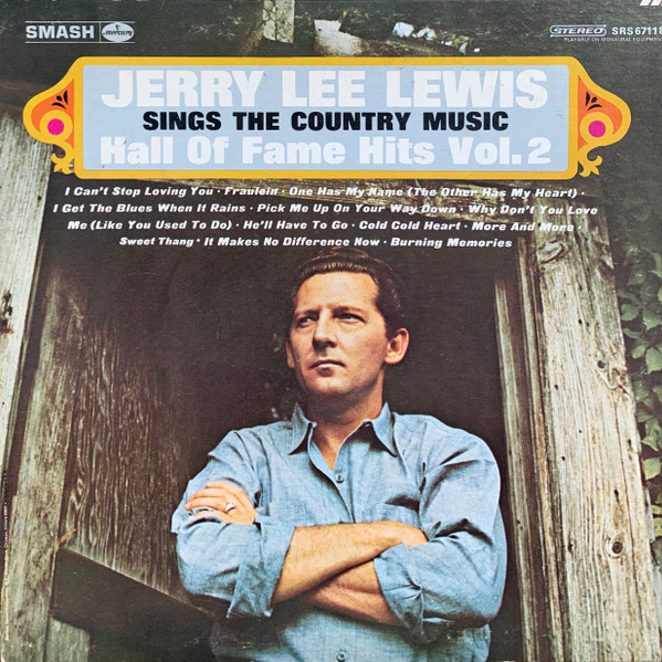 Jerry Lee Lewis – Sings The Country Music Hall Of Fame Hits Vol. 2