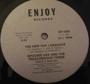 Spoonie Gee And The Treacherous Three – The New Rap Language